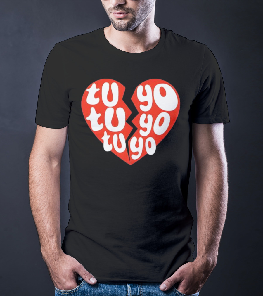 Tu Tu Tu Yo Yo Yo Heart Clave Especial T-Shirt