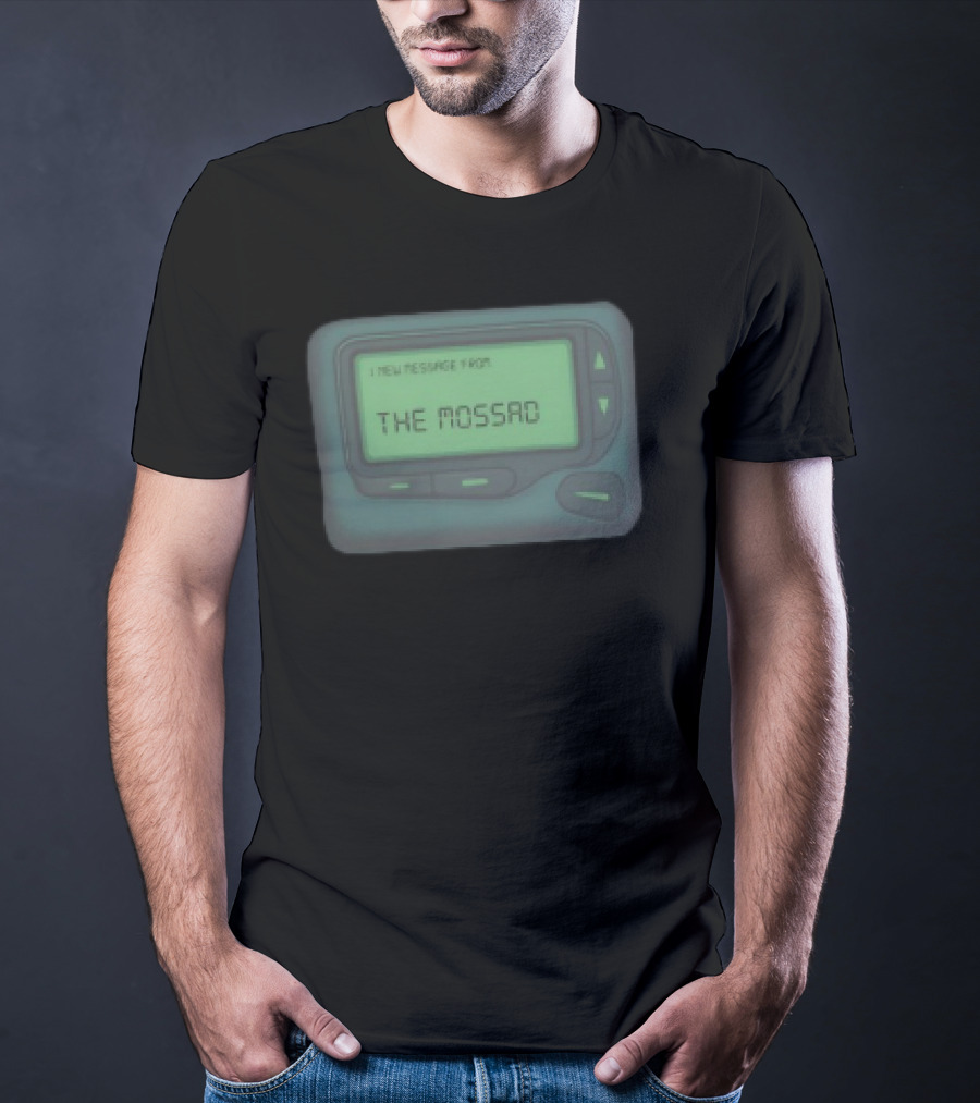 Message From The Mossad Pager Style Display T-Shirt