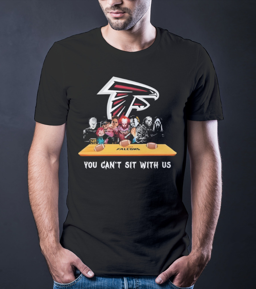 Atlanta Falcons You Can’t Sit With Us Halloween Horror Movies Football Theme T-Shirt
