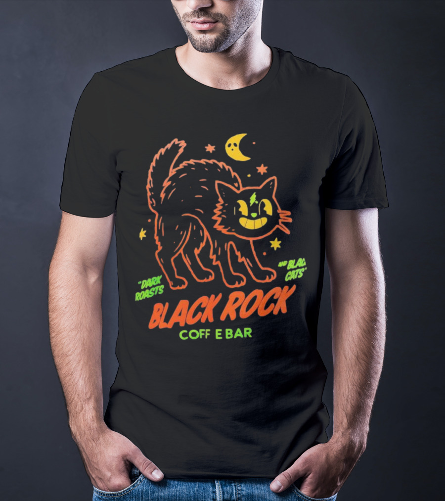Dark Roasts Black Cats Black Rock Coffee Bar Moon And Stars T-Shirt