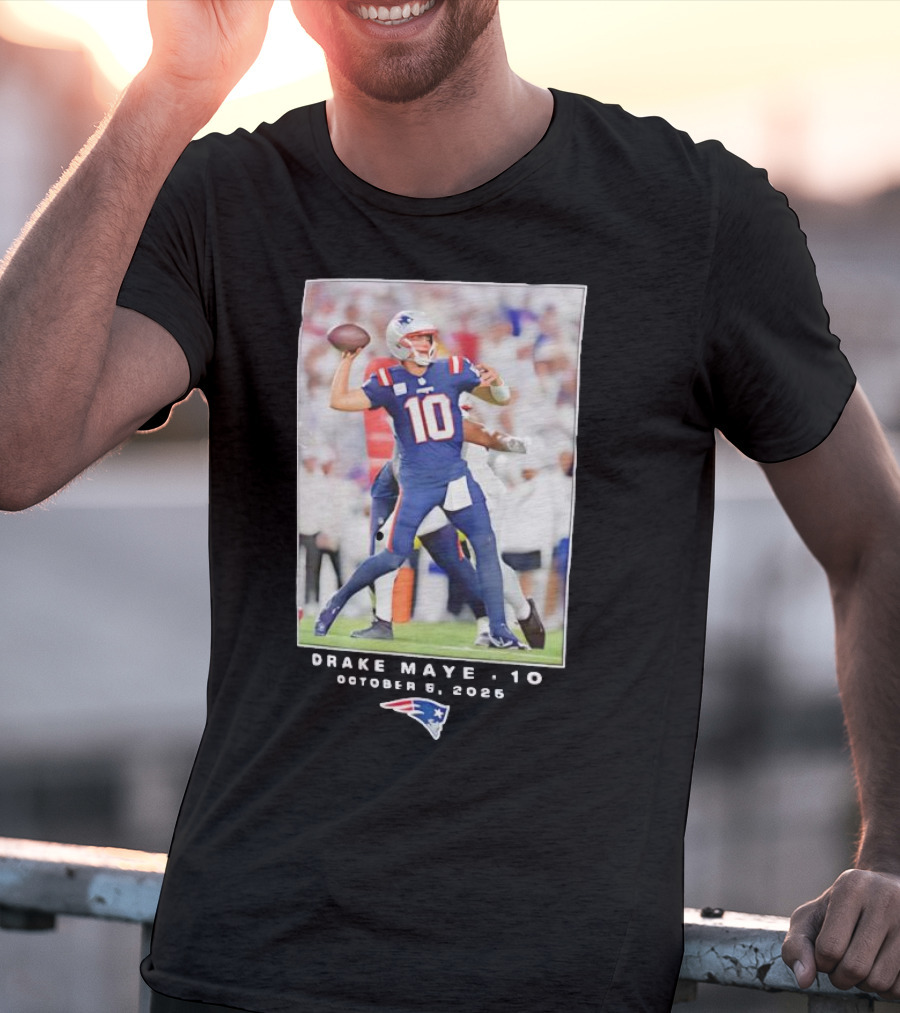 New England Patriots NFL Drake Maye 10 October 5 2025 T-Shirt