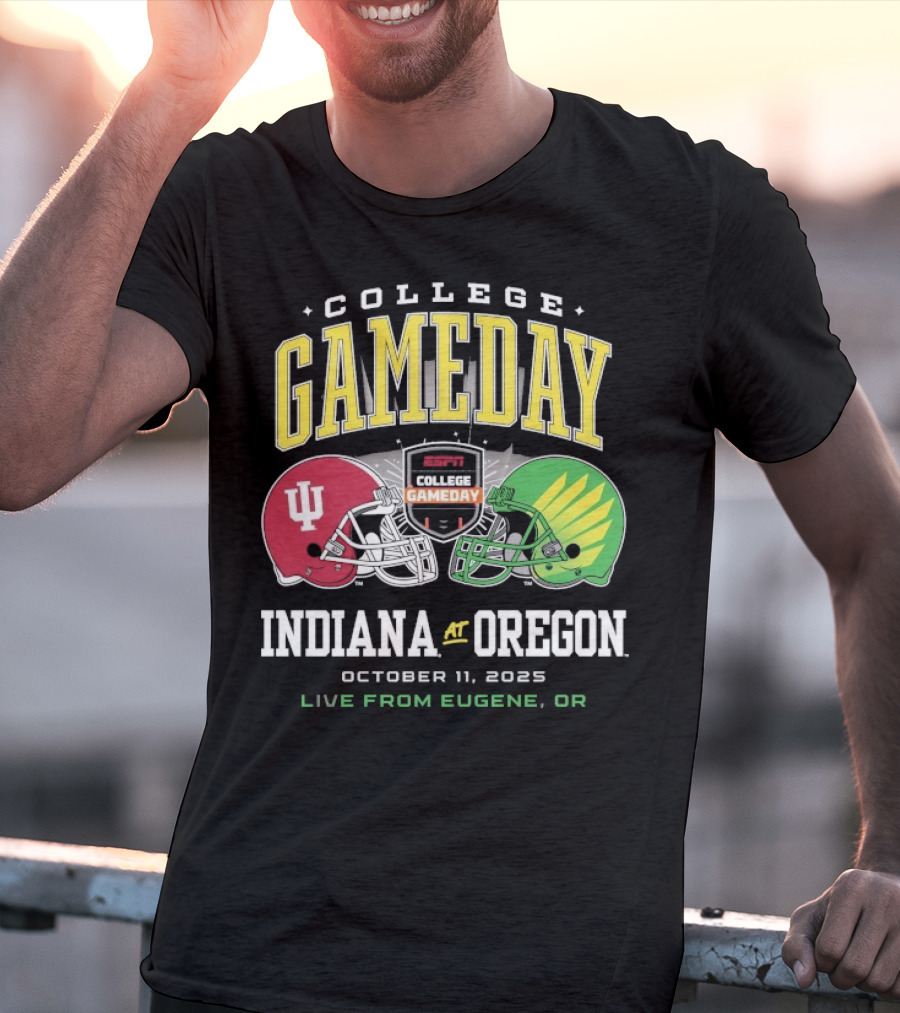 Indiana Hoosiers Vs Oregon Ducks College GameDay October 11 2025 Live From Eugene OR T-Shirt