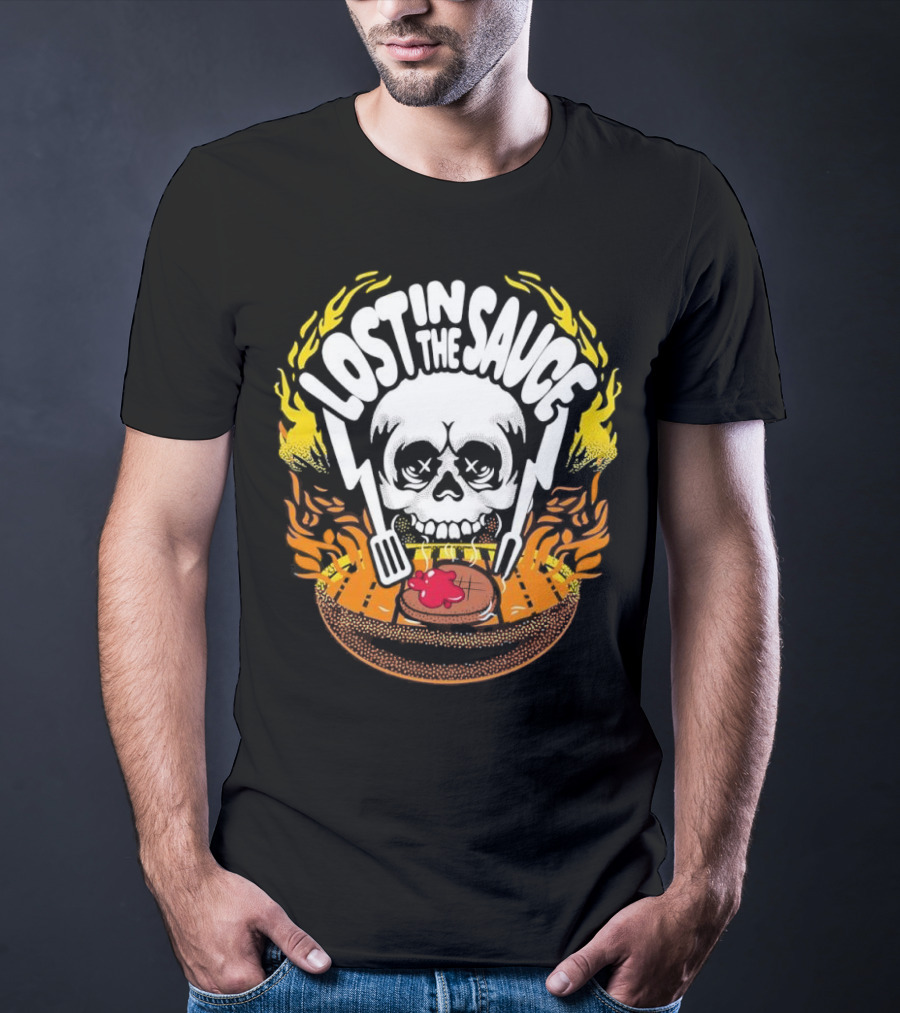 Lost In The Sauce Skull Forks Flames T-Shirt