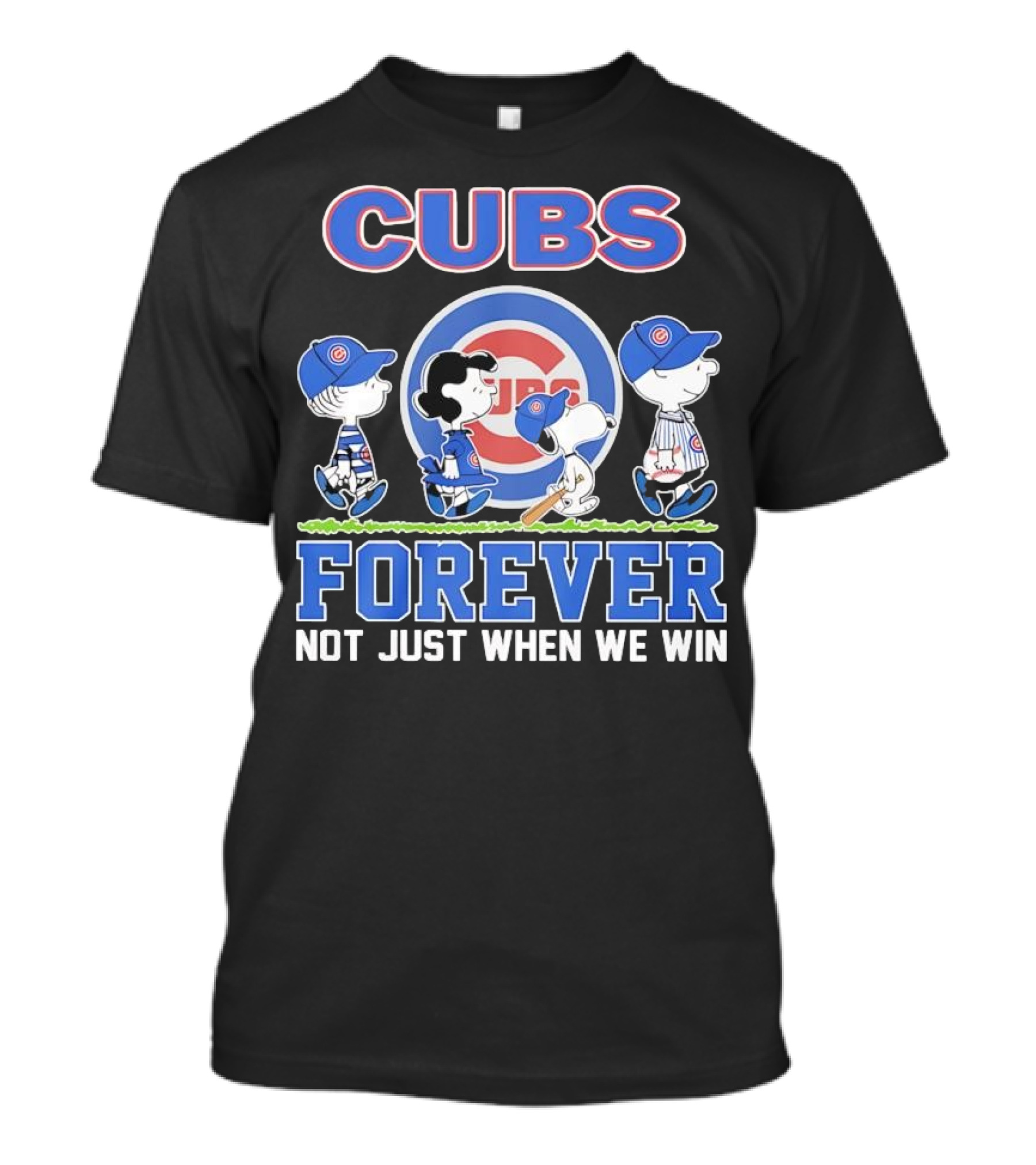 Cubs Forever Peanuts Comic Not Just When We Win T-Shirt