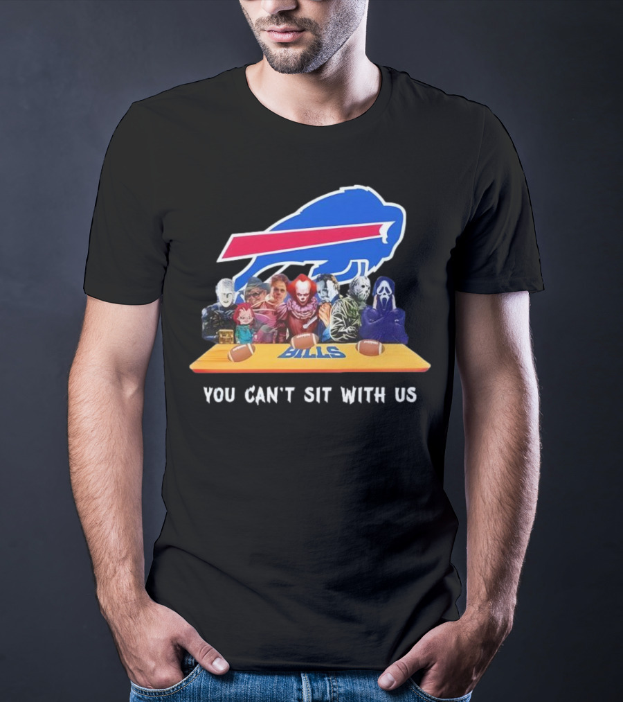 Buffalo Bills Horror Crossover Halloween You Can't Sit With Us T-Shirt