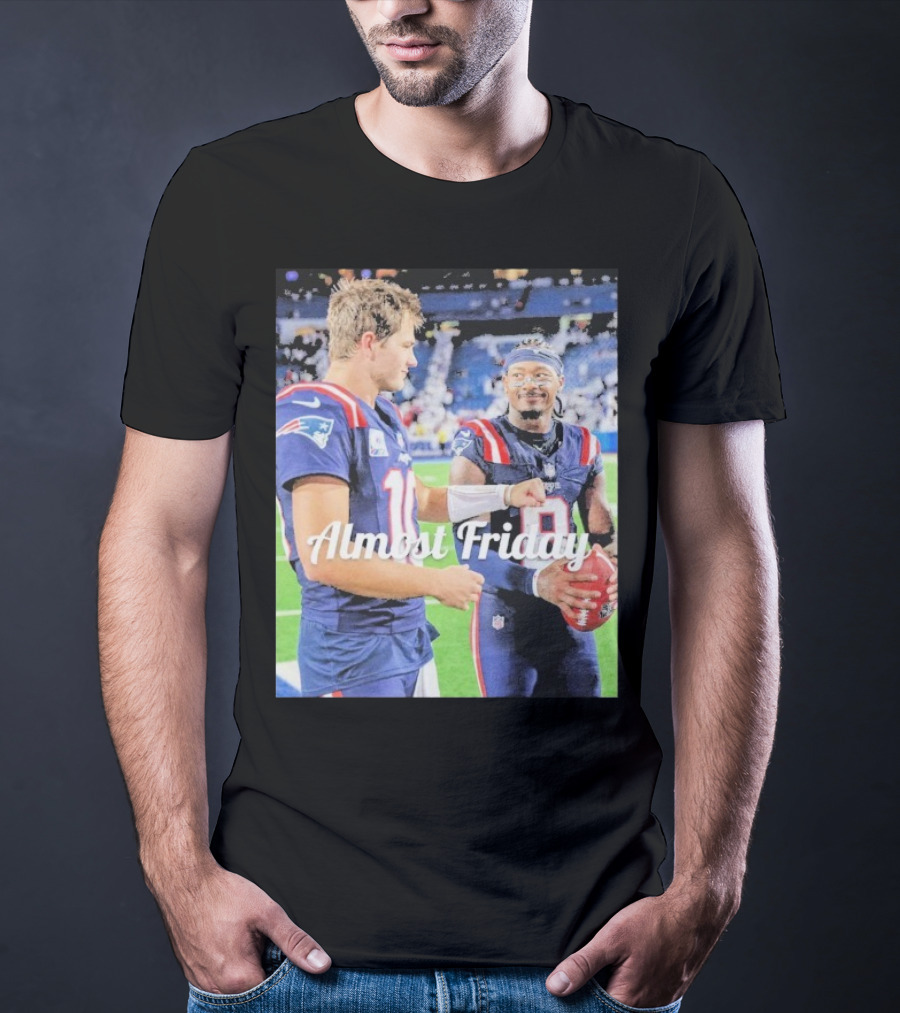 Almost Friday Drake Maye Stefon Diggs Football Moment T-Shirt