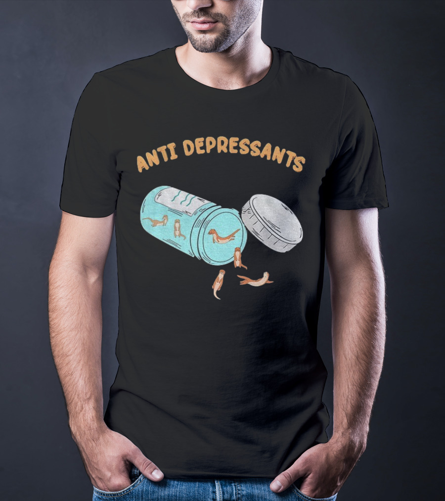 Anti Depressants Otter Pill Bottle Twist Fun T-Shirt