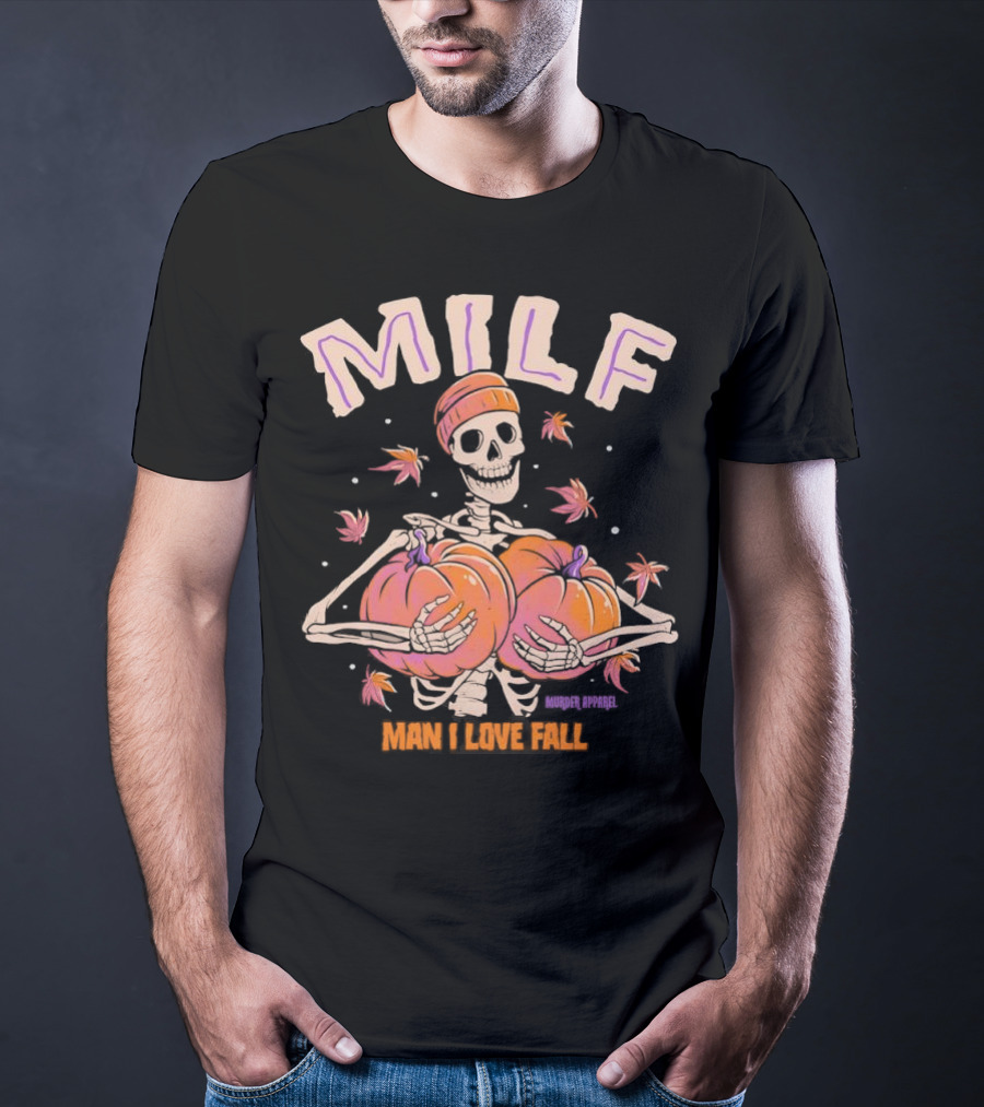 MILF Skeleton Man I Love Fall Pumpkins Leaves Vintage Halloween T-Shirt