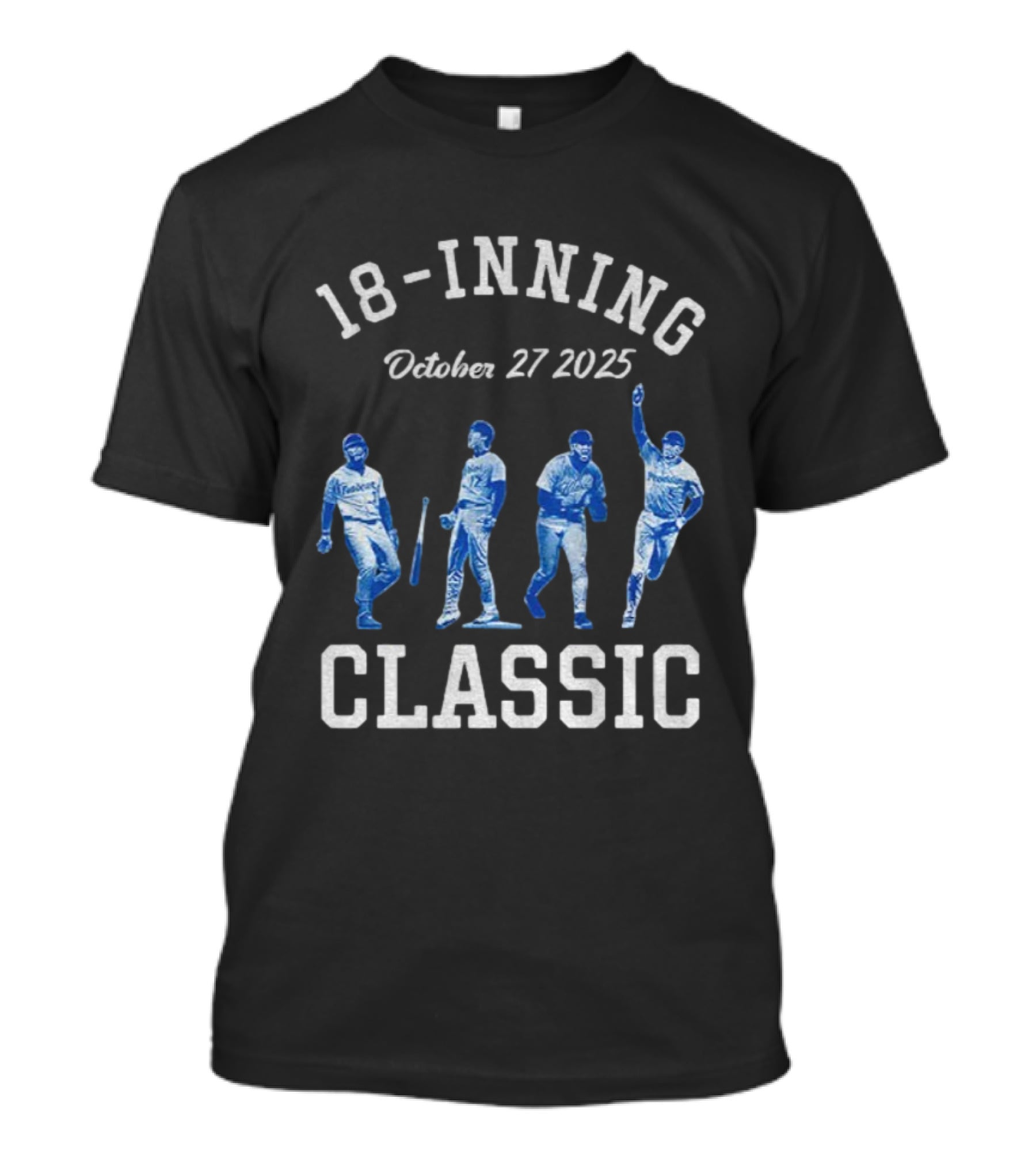 18-Inning Classic October 27 2025 Los Angeles Dodgers MLB World Champions T-Shirt