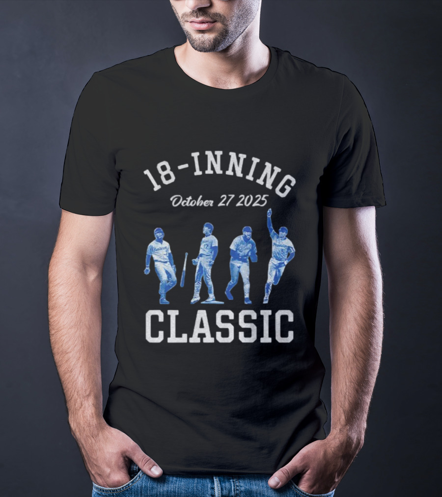 18-Inning Classic October 27 2025 Los Angeles Dodgers MLB World Champions T-Shirt