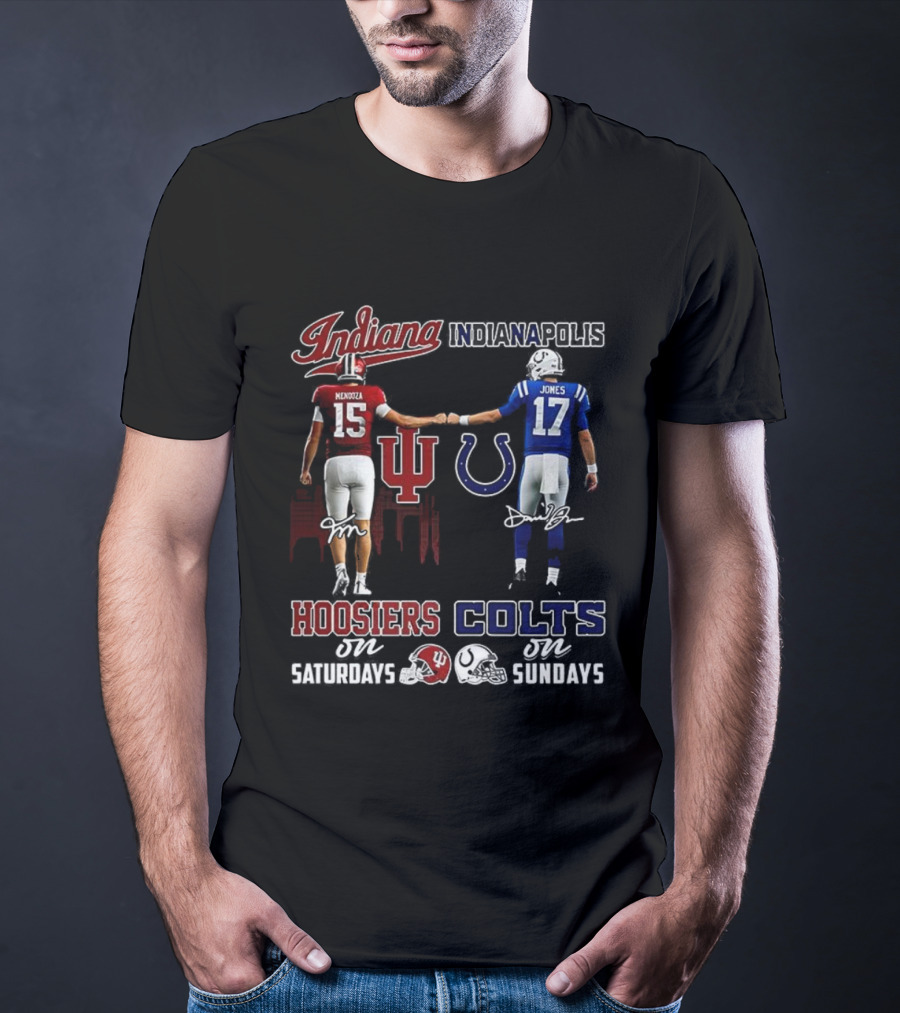 Indiana Hoosiers Saturdays Indianapolis Colts Sundays Signature Football Team Spirit T-Shirt