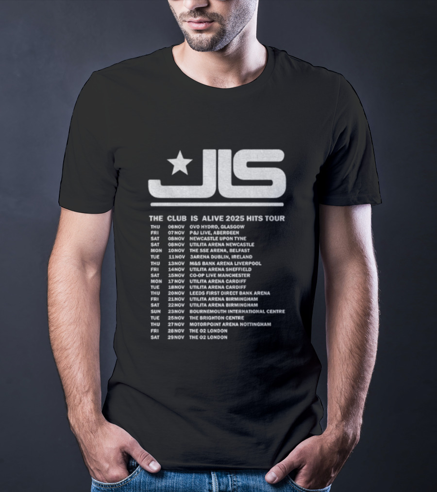 JLS The Club Is Alive 2025 Hits Tour Dates And Cities T-Shirt