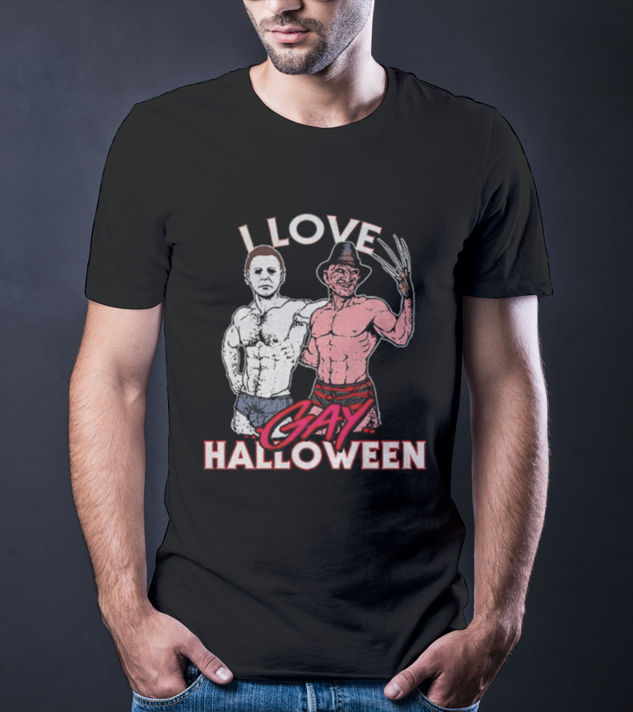 I Love Gay Halloween Michael Myers Freddy Krueger T-Shirt