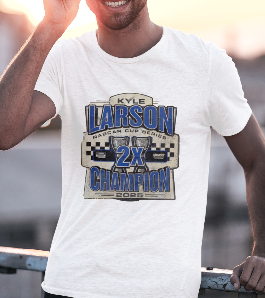Kyle Larson NASCAR Cup Series 2X Champion 2025 Hendrick Motorsports T-Shirt
