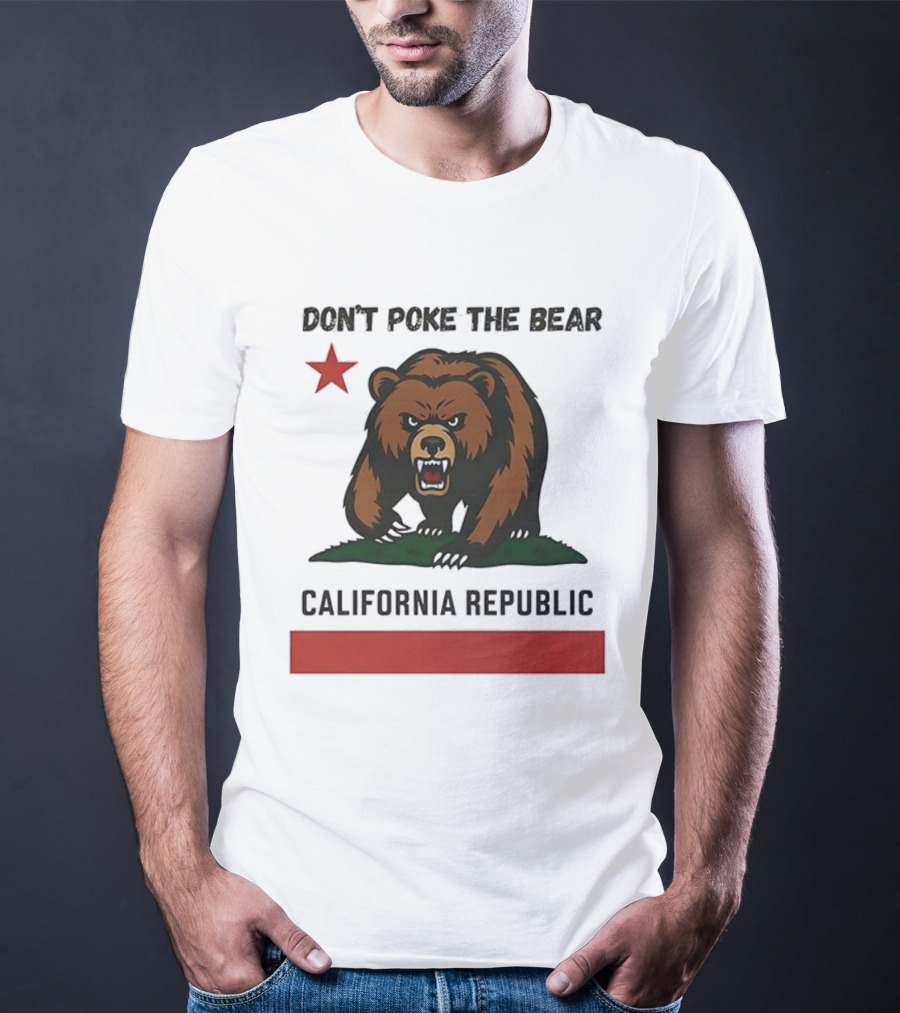 Don’t Poke The Bear California Republic Star Icon T-Shirt