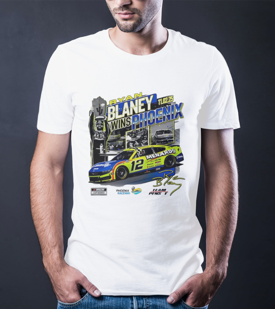 Ryan Blaney Wins Phoenix 11.02.25 NASCAR Cup Series Menards 12 Car Championship Race Phoenix Raceway T-Shirt