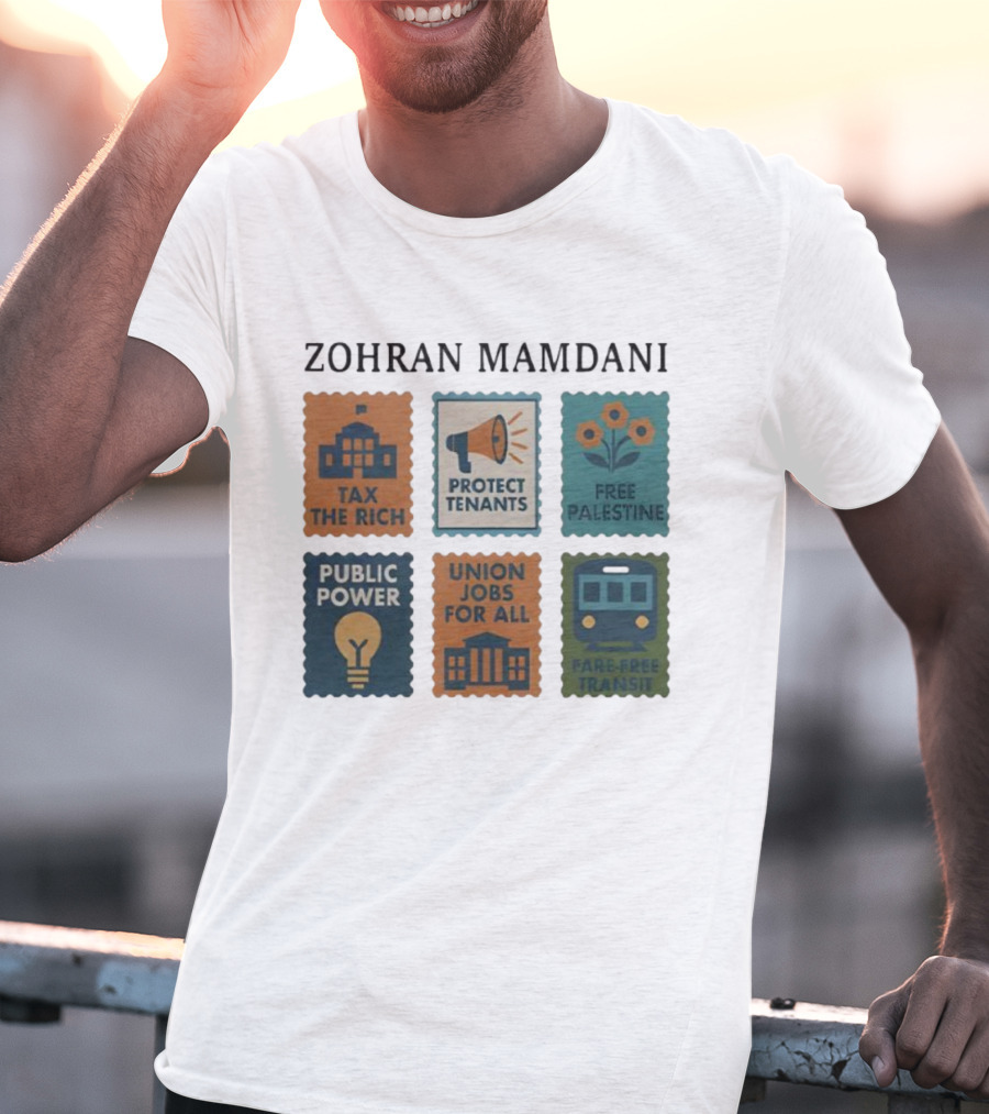 Zohran Mamdani Tax The Rich Protect Tenants Free Palestine Public Power Union Jobs For All Fare-Free Transit T-Shirt