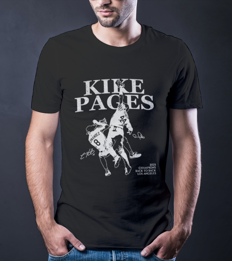 Kike Pages Los Angeles 2025 Champions Back To Back Baseball Signature T-Shirt