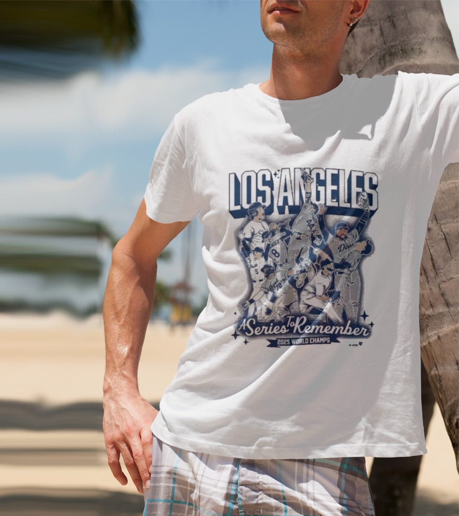 Los Angeles Dodgers A Series To Remember 2025 World Champs T-Shirt