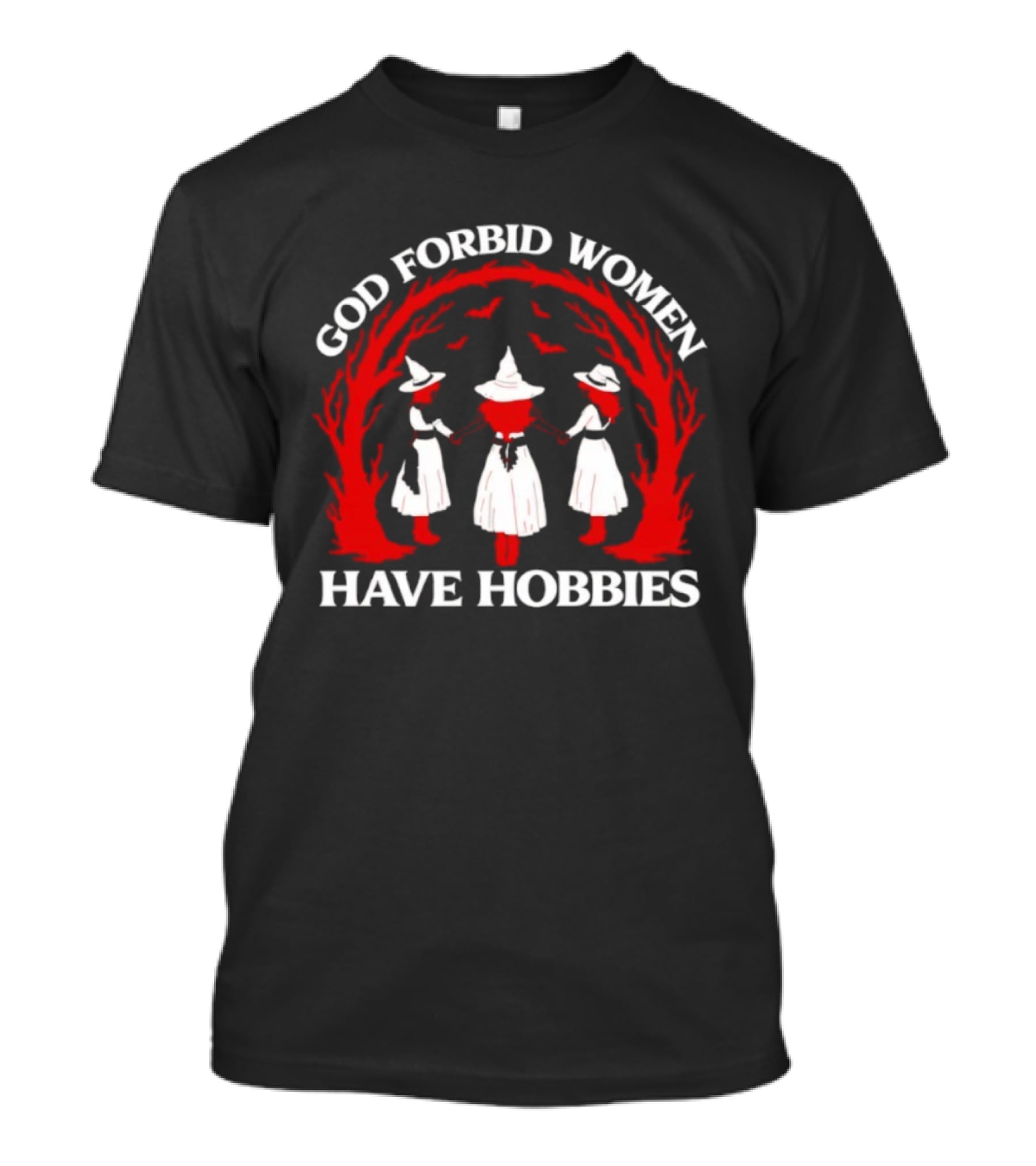 God Forbid Women Have Hobbies Witch Circle Design T-Shirt