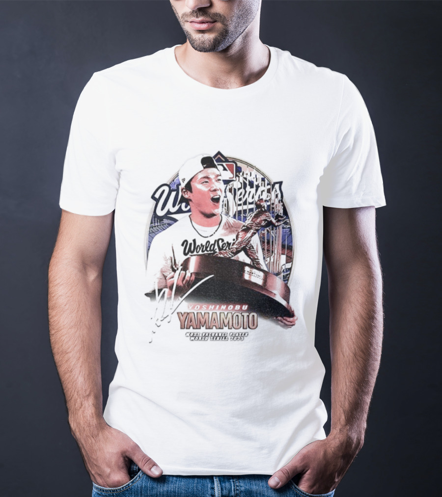 Yoshinobu Yamamoto MVP Most Valuegue Player World Series 2025 MLB Signature T-Shirt