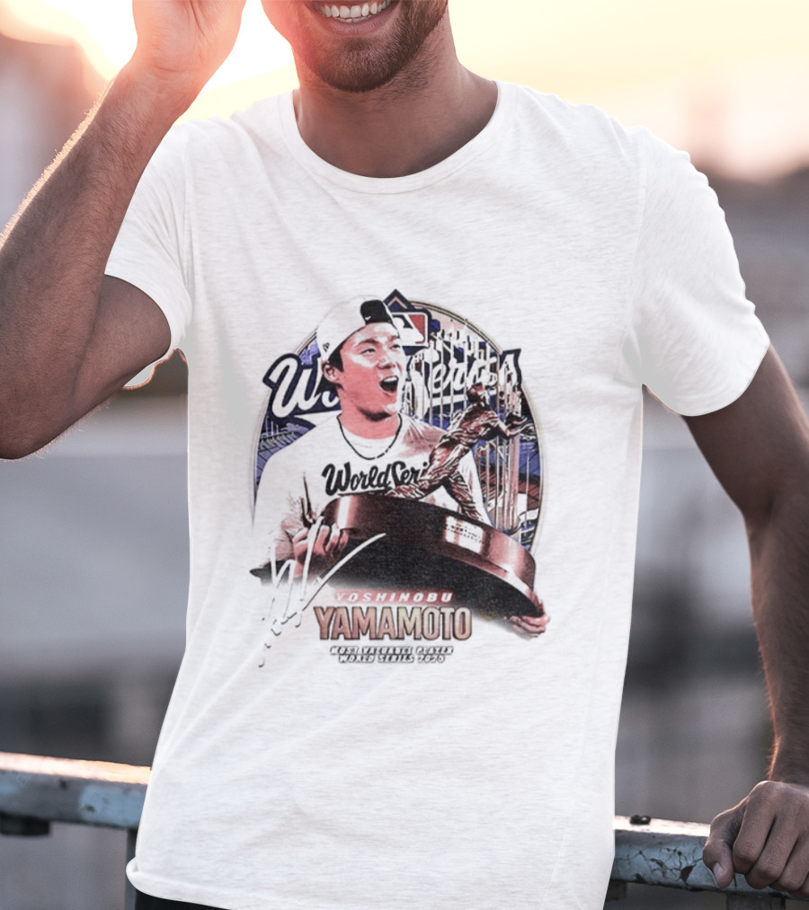Yoshinobu Yamamoto MVP Most Valuegue Player World Series 2025 MLB Signature T-Shirt