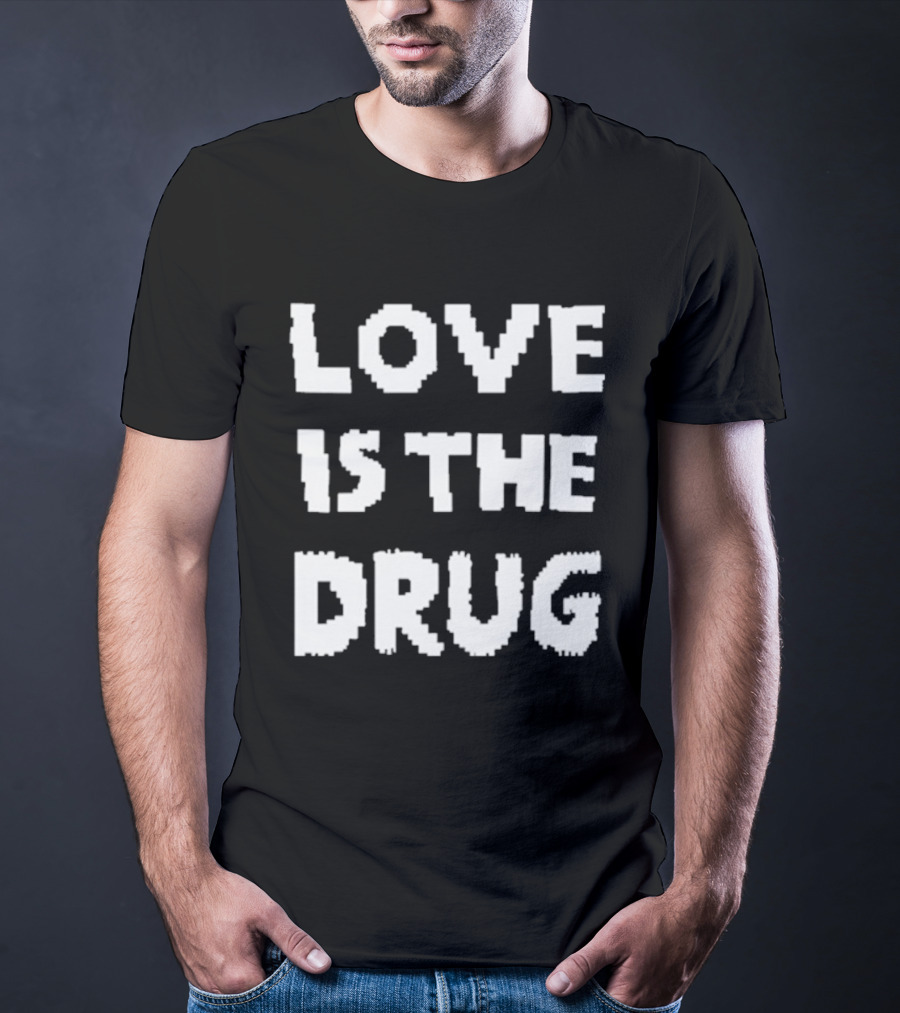 The Great Celebrity Bake Off Noel Fielding Love Is The Drug T-Shirt