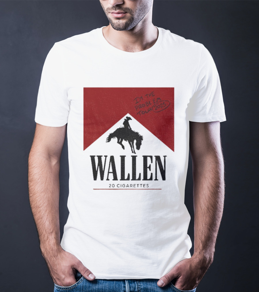 Wallen I'm The Problem Tour 2025 20 Cigarettes T-Shirt