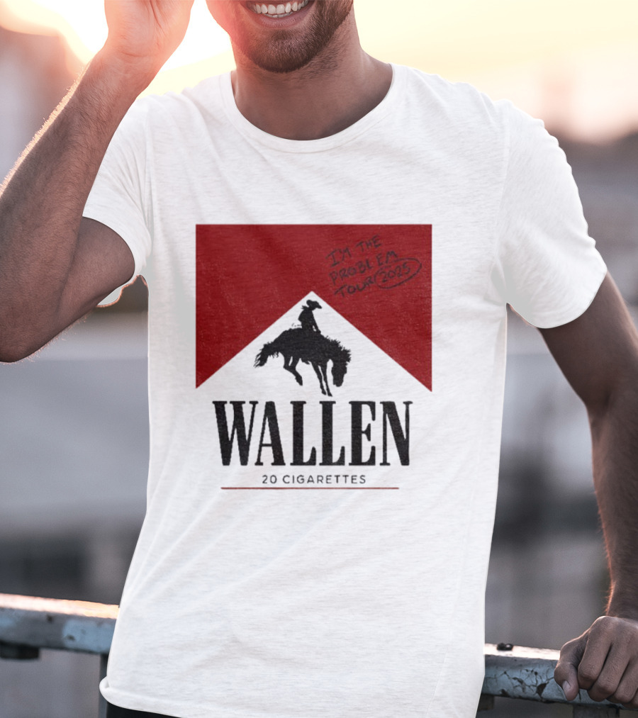 Wallen I'm The Problem Tour 2025 20 Cigarettes T-Shirt