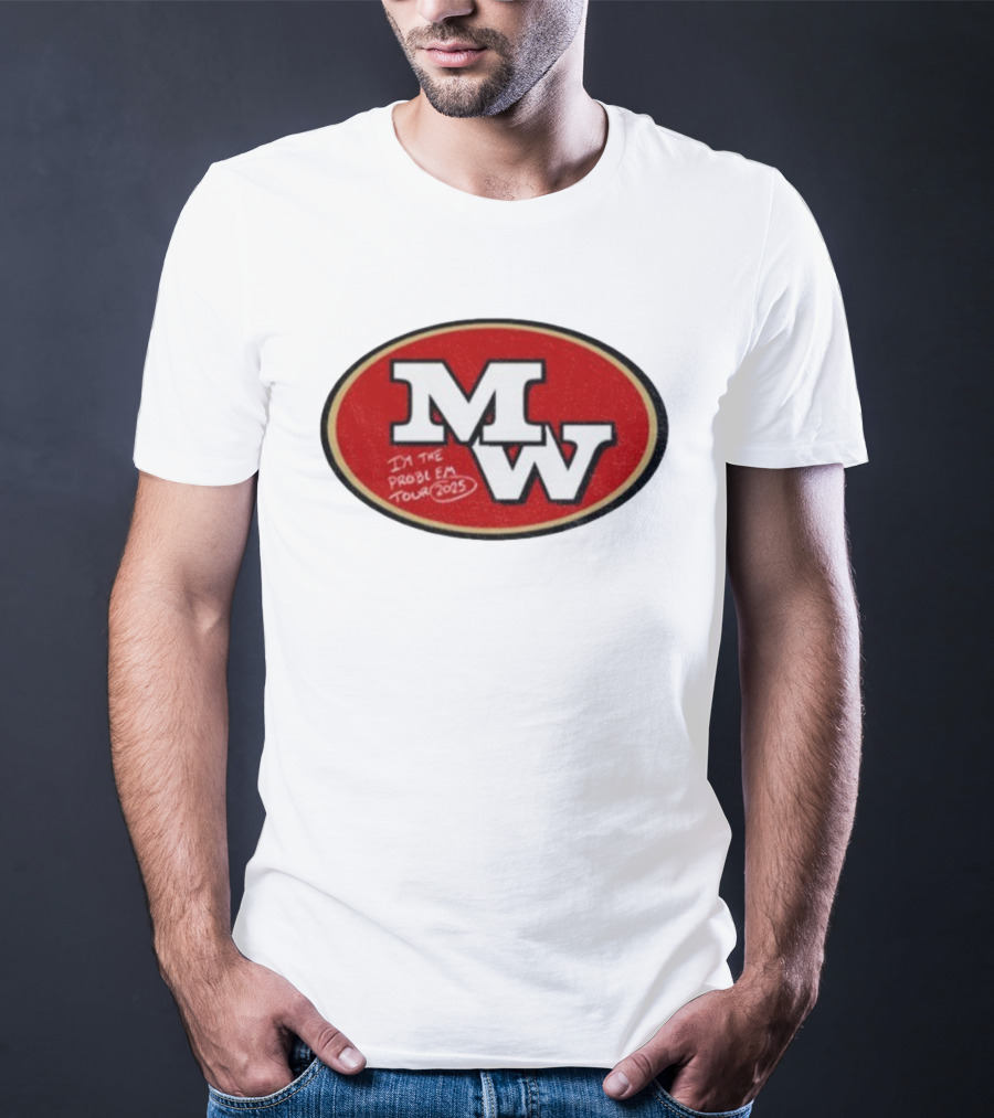 MW Morgan Wallen 49ers I’m The Problem Tour 2023 T-Shirt