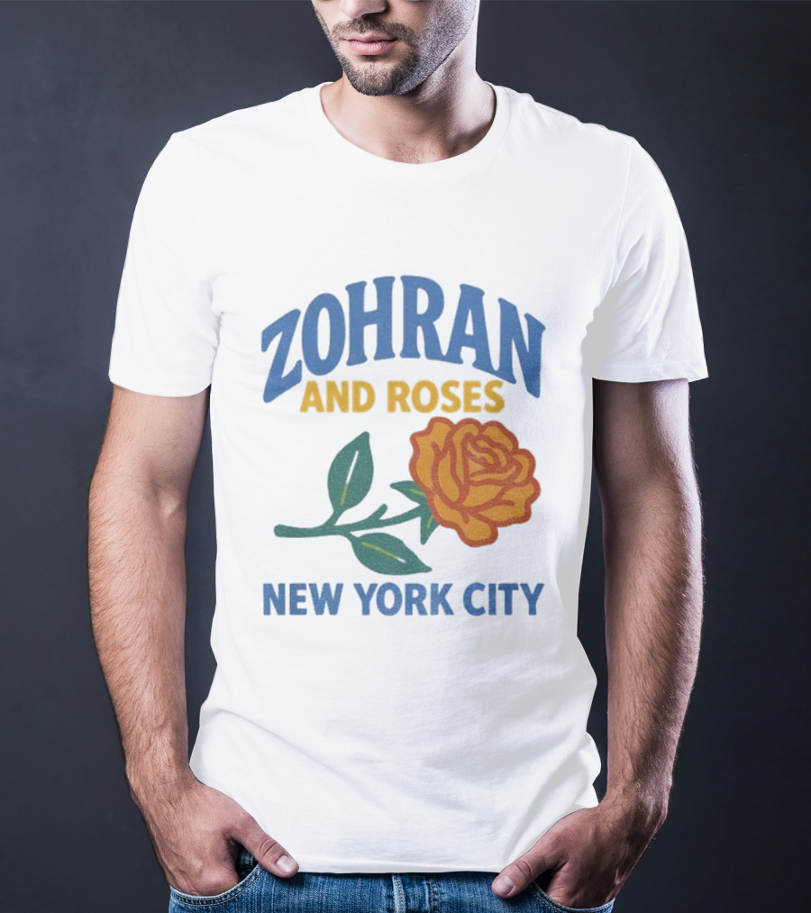 Zohran And Roses New York City Roti And Roses Mayor Mamdani T-Shirt