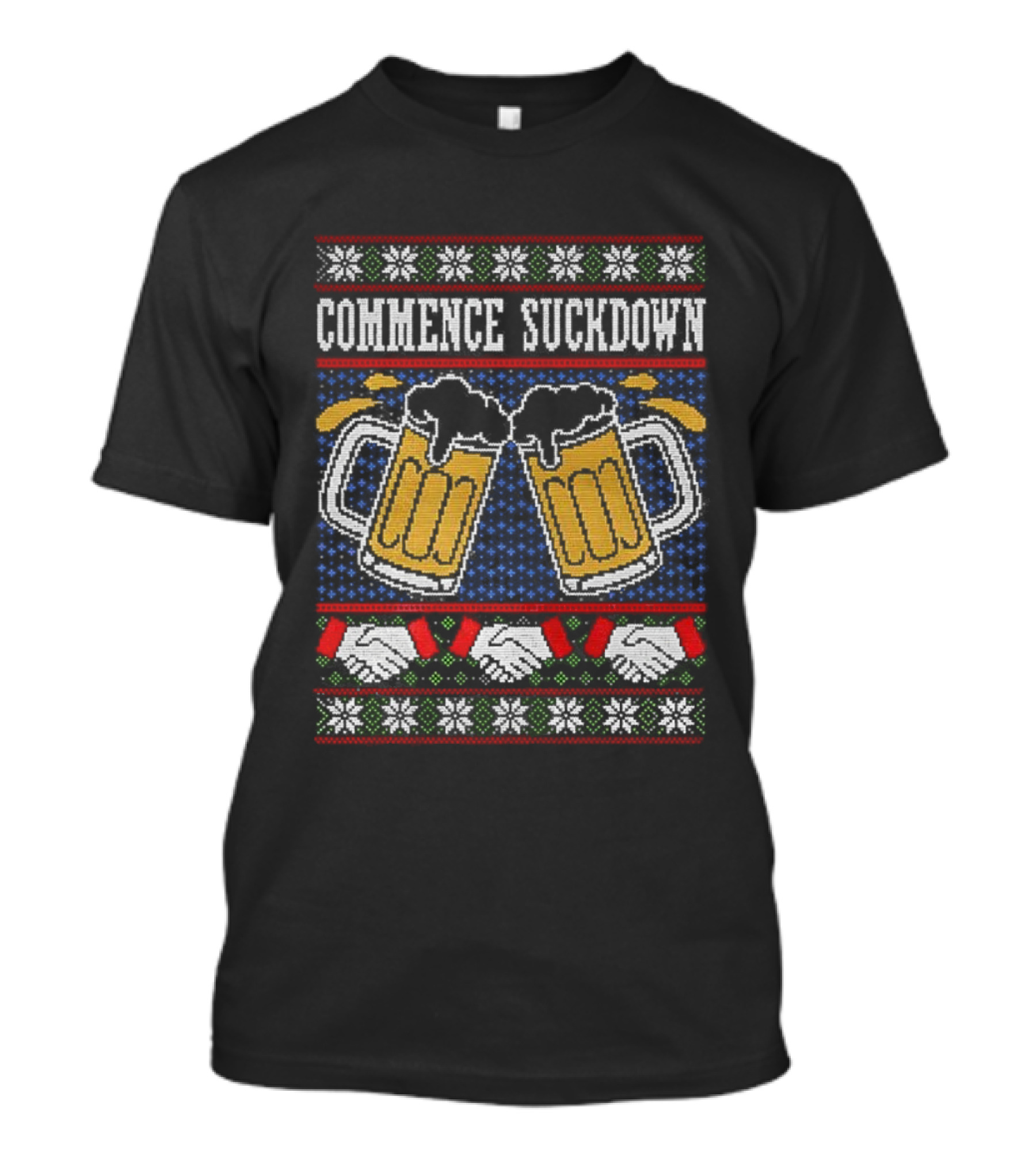 Commence Suckdown Beer Glasses Christmas Festive Cheers T-Shirt