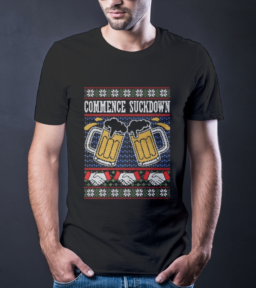 Commence Suckdown Beer Glasses Christmas Festive Cheers T-Shirt