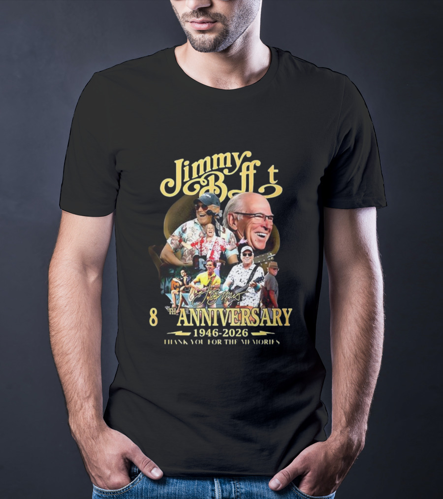 Jimmy Buffett 80th Anniversary 1946-2026 Thank You For The Memories T-Shirt