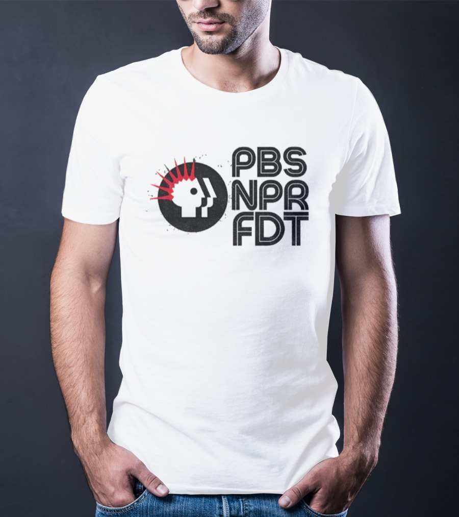 PBS NPR FDT Punk Style Political Statement T-Shirt