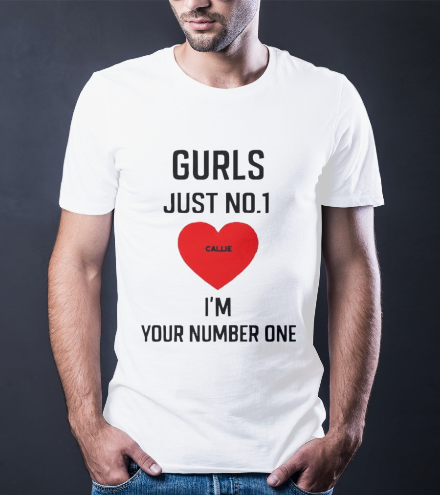 Gurls Just No 1 I'm Your Number One Heart Callie T-Shirt