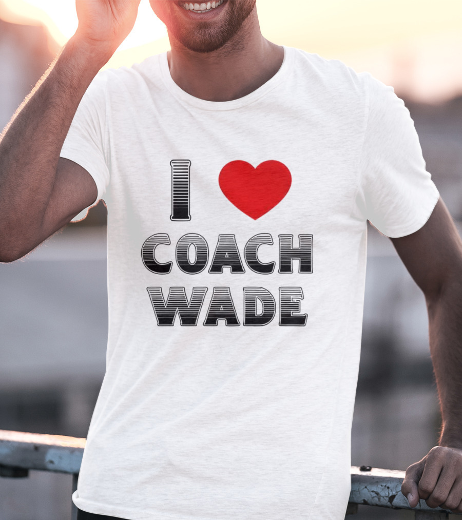 I Heart Coach Wade Fan Favorite T-Shirt