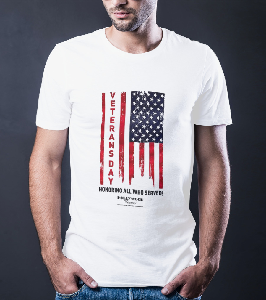 Veterans Day Honoring All Who Served Hollywood Flag Stars And Stripes T-Shirt