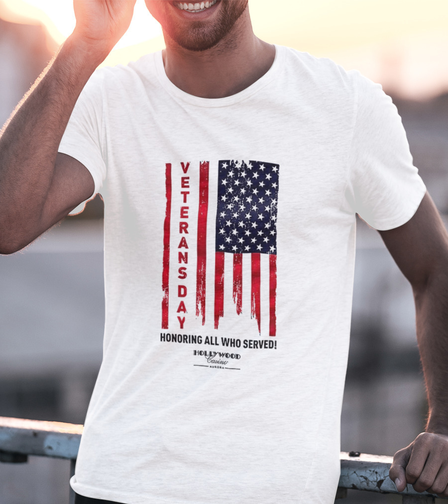Veterans Day Honoring All Who Served Hollywood Flag Stars And Stripes T-Shirt