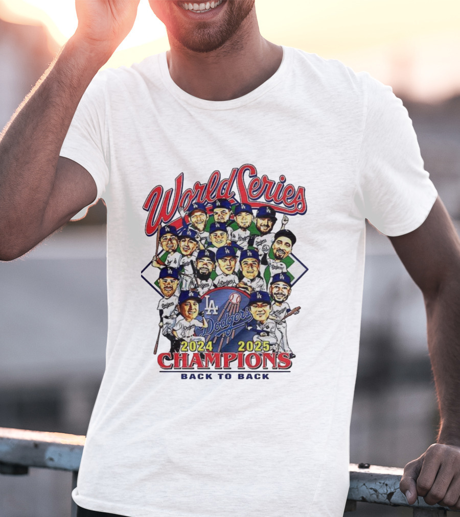 Los Angeles Dodgers World Series Champions 2024 2025 Back To Back Caricature T-Shirt
