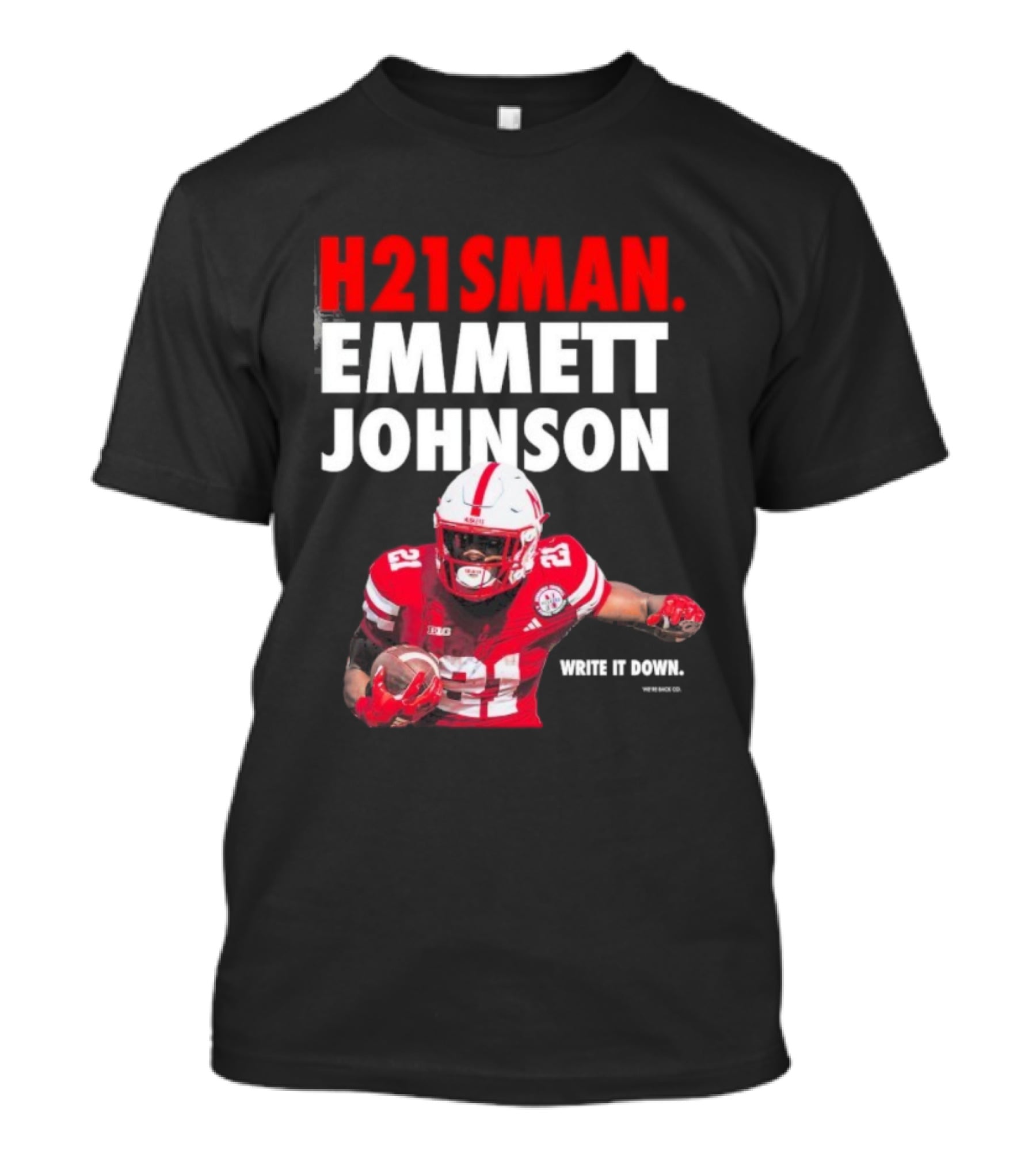 H21sman Emmett Johnson Write It Down Nebraska Cornhuskers T-Shirt
