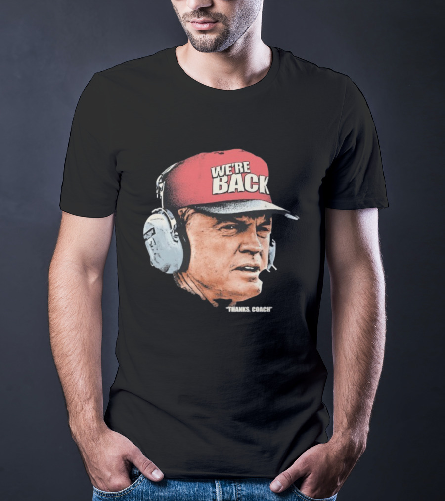 Matt Rhule We’re Back Thanks Coach Nebraska Cornhuskers Headset T-Shirt
