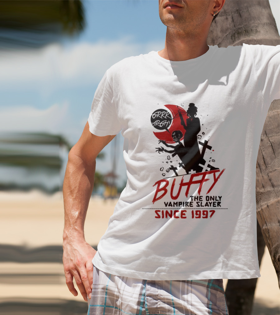 Buffy The Only Vampire Slayer Since 1997 T-Shirt