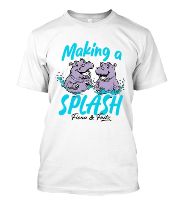Making A Splash Fiona And Fritz Hippo Fun T-Shirt