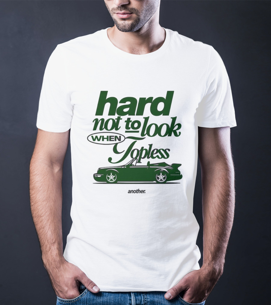Hard Not To Look When Topless Convertible Car Motif T-Shirt