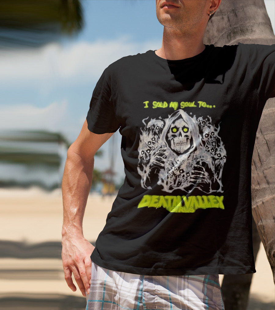 I Sold My Soul To Death Valley Girls Ghastly Apparition Theme T-Shirt