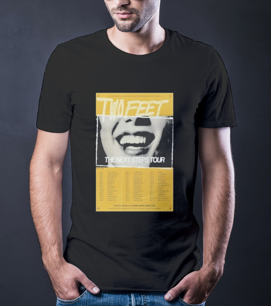 Two Feet The Next Steps Tour 2026 Dates Santa Cruz Boston Tickets On Sale T-Shirt