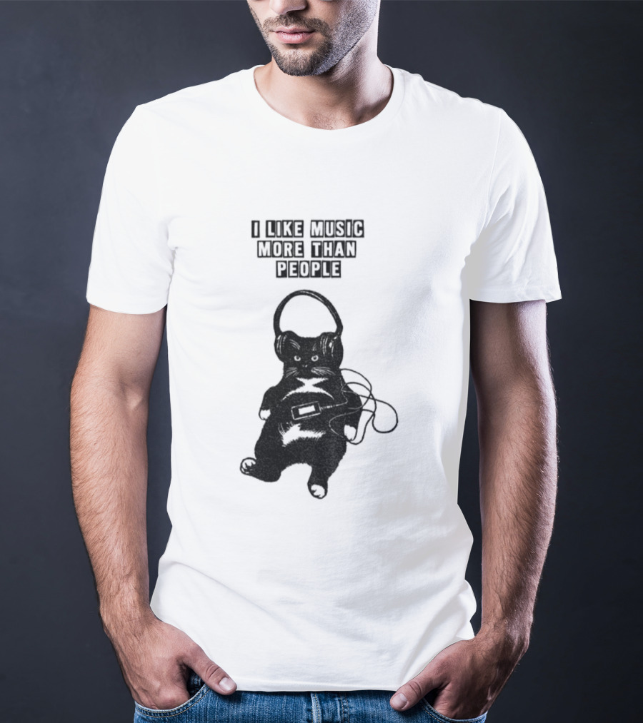 Black Cat With Headphones I Like Music More Than People T-Shirt