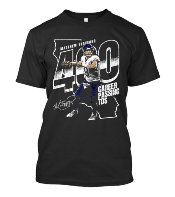 Los Angeles Rams Matthew Stafford 400 Club Career Passing TDS Signature T-Shirt