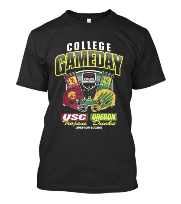 College GameDay 2025 USC Trojans Vs Oregon Ducks Live From Eugene T-Shirt